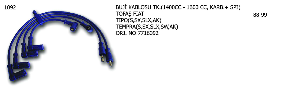 BUJİ KABLOSU FIAT TEMPRA 92-96 / TIPO 89-95 / UNO 83-89 / CITROEN JUMPY 95- / LANCIA DEDRA 89-94 / DELTA I 79-92 / DELTA II 93-99 / PRISMA 85-92 / PEUGEOT EXPERT 96- / ROVER 200 85-89