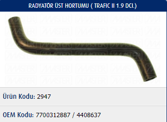 RADYATÖR ÜST HORTUMU RENAULT TRAFİC II 1.9 DCI