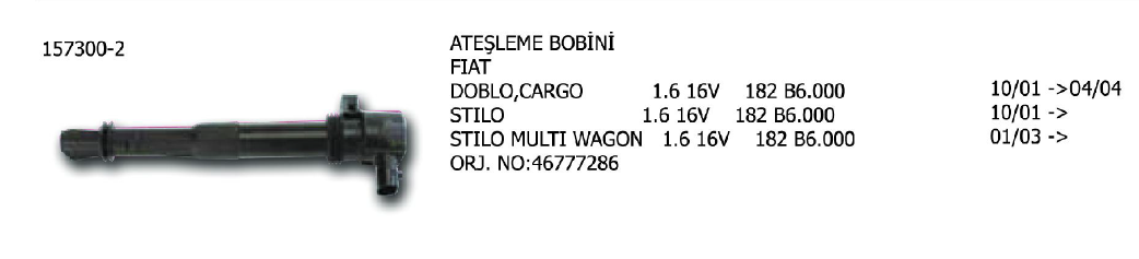 ATEŞLEME BOBİNİ FIAT DOBLO 1.6 01- / MAREA 1.6 00-02 / PALIO 1.6 96-01 / STILO 1.6 03-08