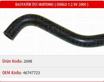 RADYATÖR ÜST HORTUMU FIAT DOBLO 1.2 8V 00-