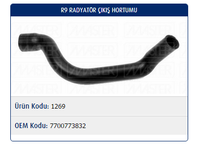 RADYATÖR ÇIKIŞ HORTUMU RENAULT R9