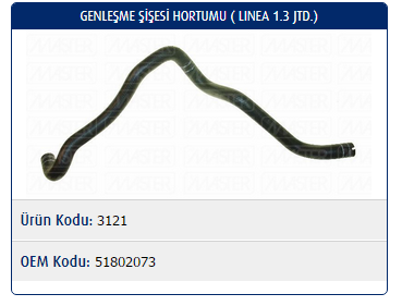 GENLEŞME ŞİŞESİ HORTUMU FIAT LINEA 1.3 MJTD