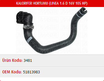 KALORİFER HORTUMU FIAT LINEA 1.6D 16V 105 HP