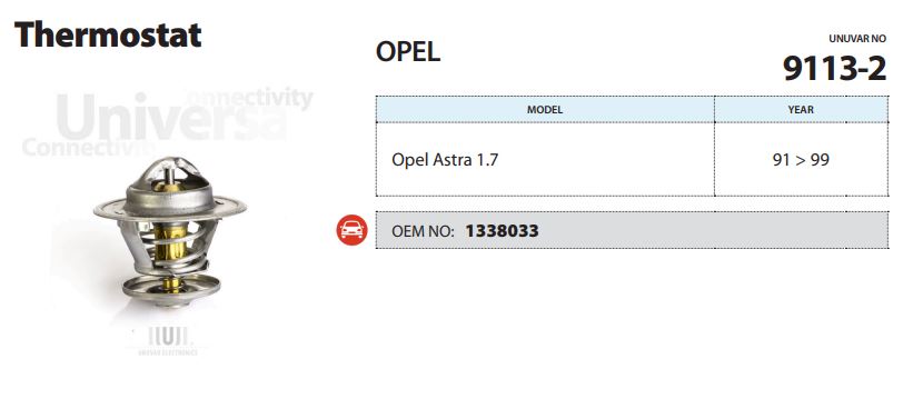 TERMOSTAT (90°C) RENAULT LAGUNA 95-01 / AUDI 100 84-90 / 80 91-96 / A6 94-97 / FORD CAPRI 81-87 / GRANADA 77-85 / TAUNUS 79-82 / MAZDA 323 86-89 / OPEL CAMPO 91-94 / OMEGA 87-90 / SEAT 96-99 / VOLVO 92-96 / VW 91-99