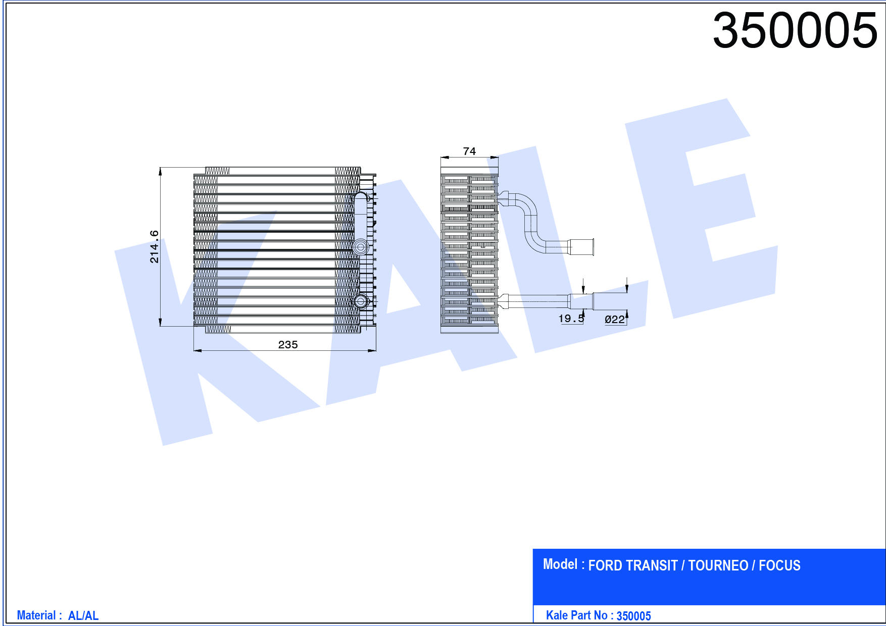 EVAPORATOR (BRAZING) FORD TRANSIT / TOURNEO / FOCUS