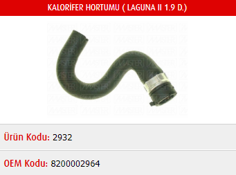 KALORİFER HORTUMU RENAULT LAGUNAII 1.9D