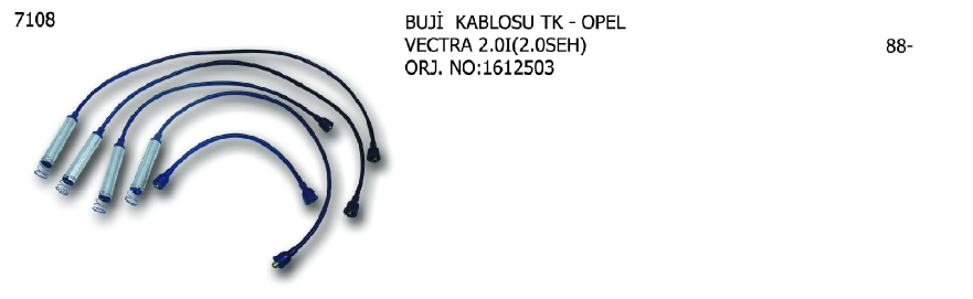 BUJİ KABLOSU TK. OPEL ASCONA 85-88 / KADETT 79-84 / OMEGA 86-94 / VECTRA 88-90