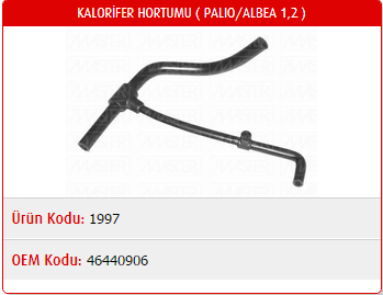 KALORİFER HORTUMU FIAT PALIO 1.6 16V 97-02 / SIENA 1.6 16V 97-02