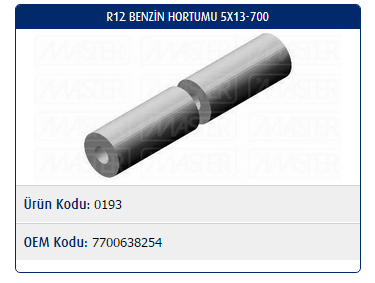 BENZİN HORTUMU (Ø5X13-700MM) RENAULT R12