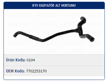 RADYATÖR ALT HORTUMU RENAULT R19 1.4-1.6 KRB