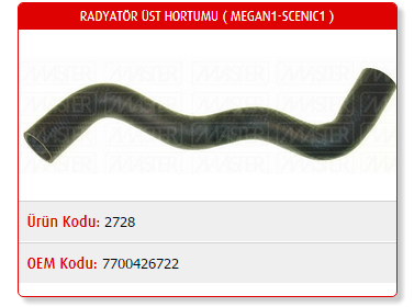 RADYATÖR ÜST HORTUMU RENAULT MEGANE I 1.4-1.6 8V -97 / SCENIC I 1.4-1.6 8V -97