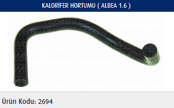 KALORİFER HORTUMU FIAT PALIO 1.6 16V 02- / ALBEA 1.6 16V 02-