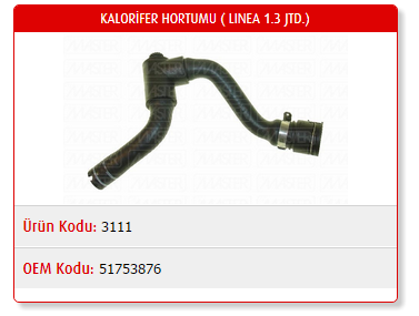 KALORİFER HORTUMU FIAT LINEA 1.3 JTD 09- / DOBLO 1.3 JTD 09-