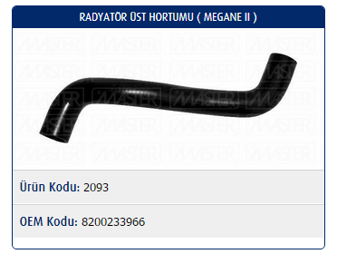 RADYATÖR ÜST HORTUMU RENAULT MEGANEII 1.4-1.6 16V / SCENIC II 1.4-1.6 16V