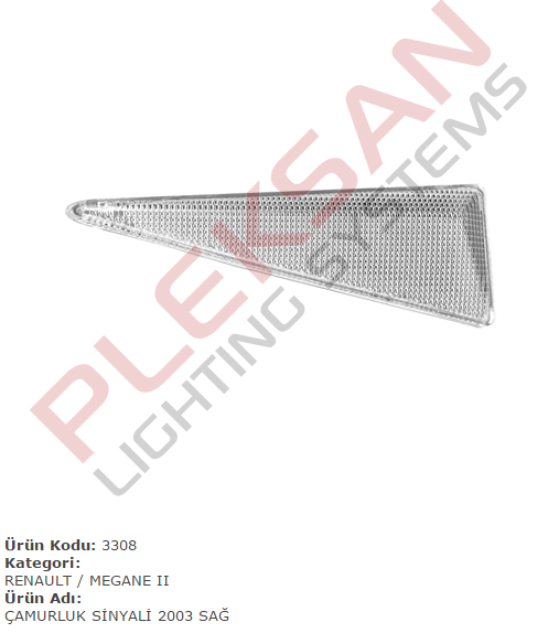 ÇAMURLUK SİNYALİ (SAĞ) RENAULT MEGANE II 03-