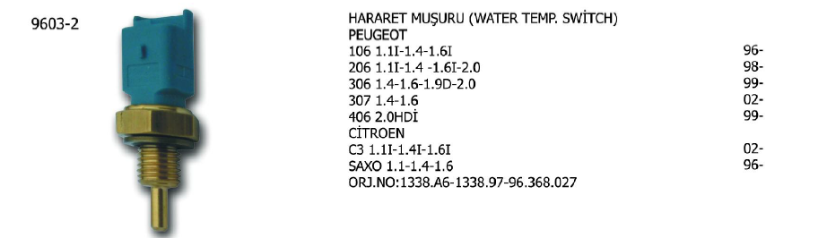 HARARET MÜŞÜRÜ ISI SENSÖRÜ PEUGEOT 106 1.1 / 1.4 / 1.6 / 206 1.1 / CITROEN