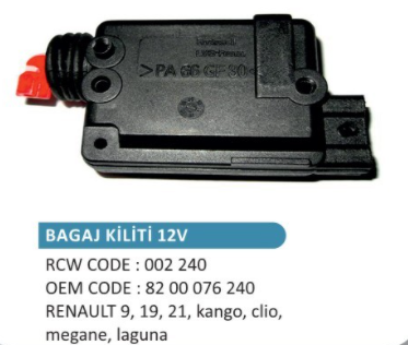 BAGAJ KİLİT MOTORU RENAULT R9 / R19 / R21 / KANGOO / CLİO / MEGANE / LAGUNA