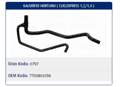 KALORİFER HORTUMU RENAULT CLIO I 1.4 -98