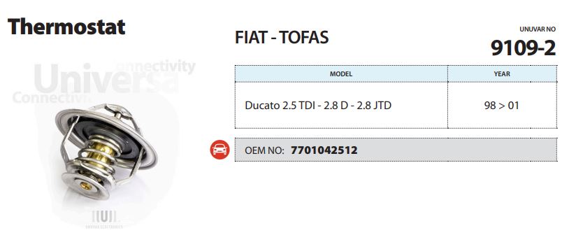 TERMOSTAT (82°C) PEUGEOT BOXER 02- / RENAULT MASTER 86-92 / TRAFIC 89-01 / OPEL ANTARA 87-01 / LANCIA THEMA 88-92 / IVECO DAILY 85-96 / FIAT DUCATO 90-94 / M131 78-84 / CITROEN JUMPER 02- / ALFA ROMEO 86-96