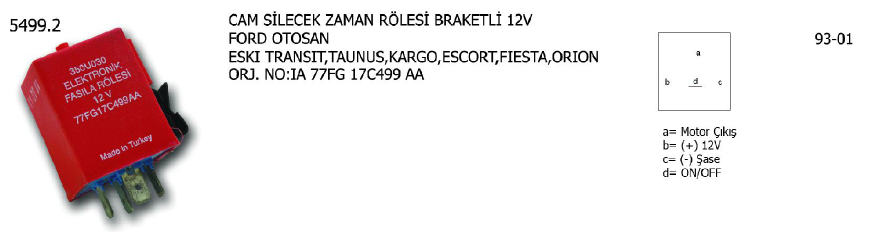 CAM SİL.ZAMAN RÖL. BRAKETLİ 12V FORD TRANSIT 93-01