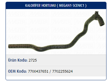 KALORİFER HORTUMU RENAULT MEGANE I 1.4-1.6 ENJ / SCENIC I 1.4-1.6 ENJ / R19 1.4-1.6 ENJ