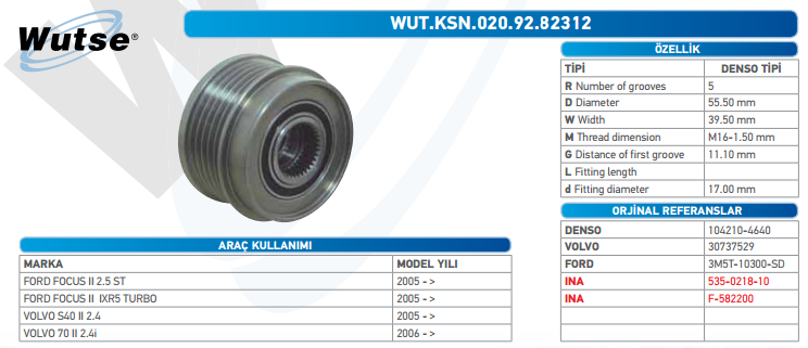 ALTERNATÖR KASNAĞI (DENSO TİPİ) F.FOCUS II 2,5ST-VOLVO S40 II