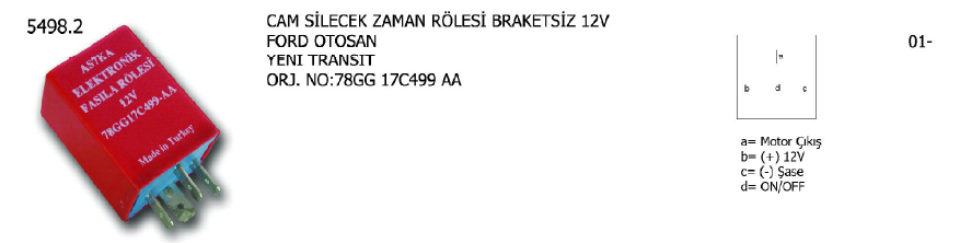 CAM SİL.ZAMAN RÖL. BRAKETSİZ 12V FORD TRANSIT 01-