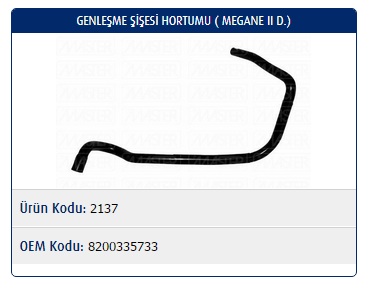 GENLEŞME ŞİŞESİ HORTUMU RENAULT MEGANE II 1.5 DCI / SCENIC II 1.5 DCI