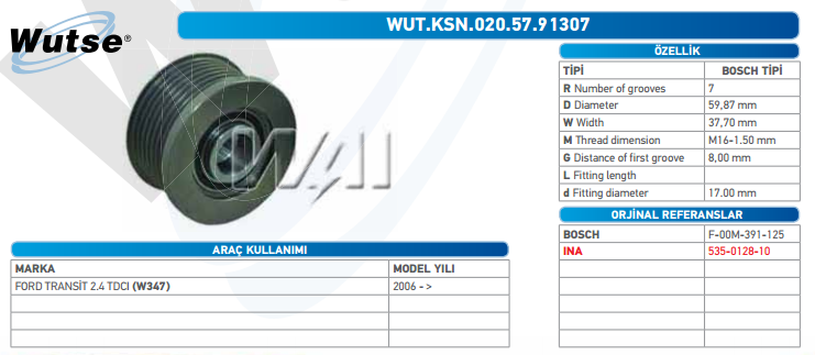 ALTERNATÖR KASNAĞI (BOSCH TİPİ) FORD TRANSİT V347 2.4TDCİ 2006-