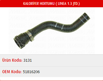 KALORİFER HORTUMU FIAT LINEA 1.3 JTD 09- / DOBLO 1.3 JTD 09-