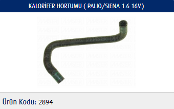 KALORİFER HORTUMU FIAT PALIO 1.6 16V 97-02 / SIENA 1.6 16V 97-02