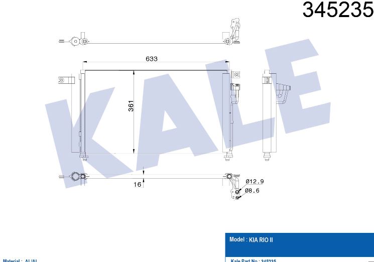 KLİMA RADYATÖRÜ (BRAZING)(AT/MT)(KURUTUCULU) KIA RIO II 1.4/1.6 16V 05-